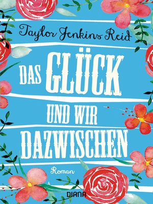 cover image of Das Glück und wir dazwischen: Roman